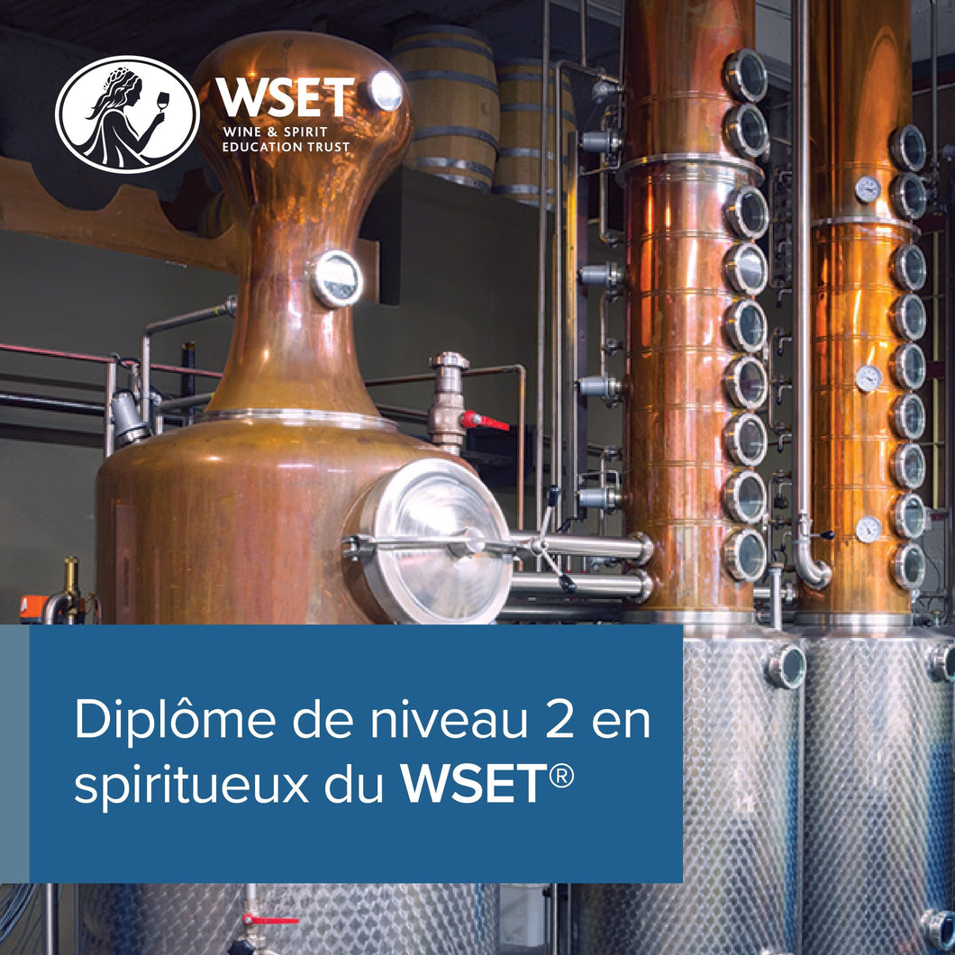 WSET® Diplôme de niveau 2 en spiritueux. Lundi 31 mars et mardi 1 avril 2025