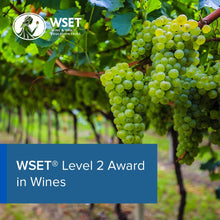 Charger l&#39;image dans la galerie, WSET® Level 2 Award in wines. Lundi 3, mardi 4 et mercredi 5 février 2025
