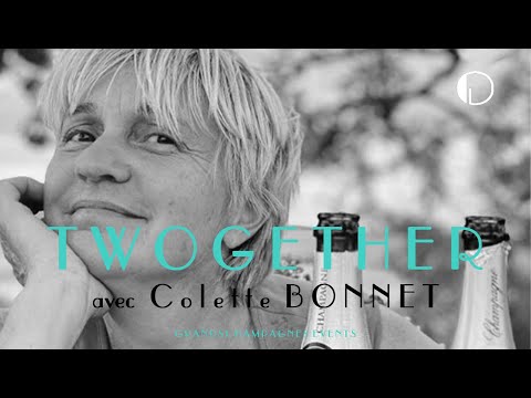 Twogether avec la vigneronne Bio Colette BONNET